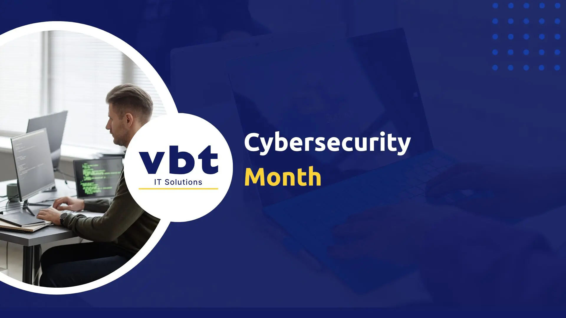 Get Ready for Cybersecurity Month: Protect Your Business and Data
